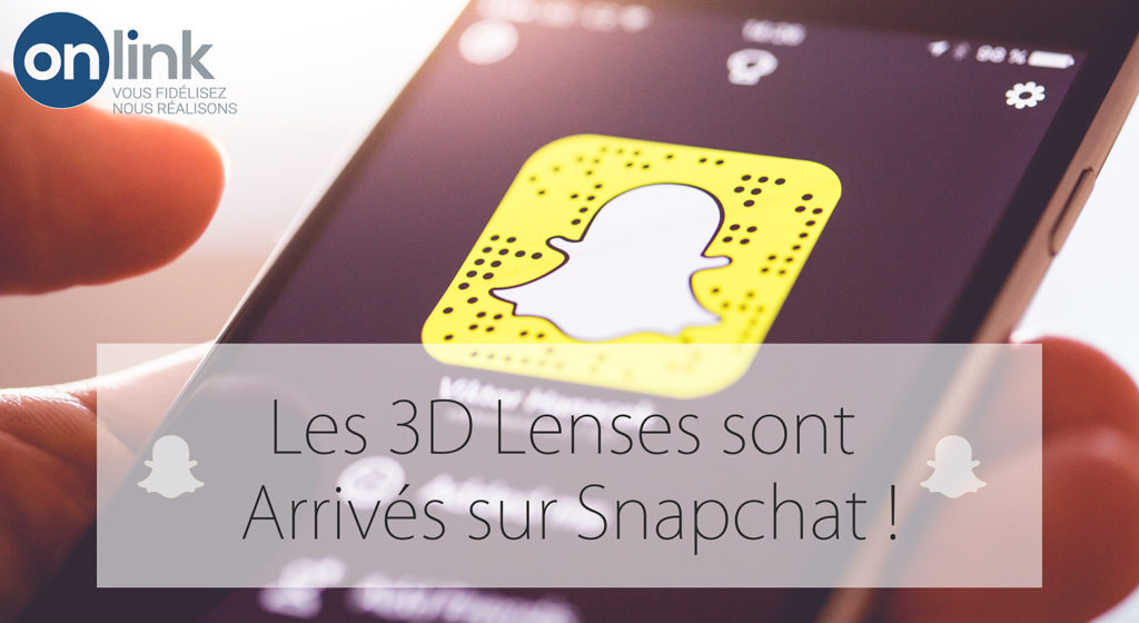 Des effet 3D sur les filtres animés « Lenses » de Snapchat !