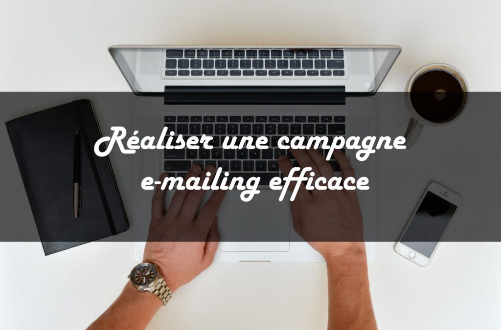 L’e-mail Marketing, une arme redoutable de la relation client.